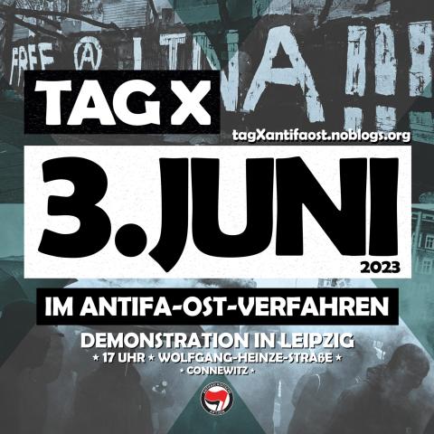 Tag X Demo am 03.06. um 17 Uhr in Leipzig