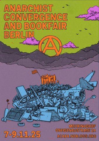 . bis 9.11. findet im Mehringhof in Berlin die ACABB - Anarchistische Zusammenkunft und Buchmesse / From the 7th till 9th of november the ACABB 2025 – Anarchist Convergence and Bookfair Berlin will take place in Mehringhof.
