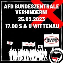 Demo gegem die AFD Bundeszentrale am 25.3. um 17 Uhr in Wittenau