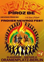 Newroz Kundgebung Gegen Rassismus und Krieg Für Freiheit und Brüderlichkeit Für Toleranz und Solidarität Begrüßung des Neuesjahr Newroz
